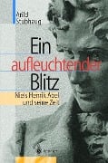 Ein aufleuchtender Blitz - Arild Stubhaug