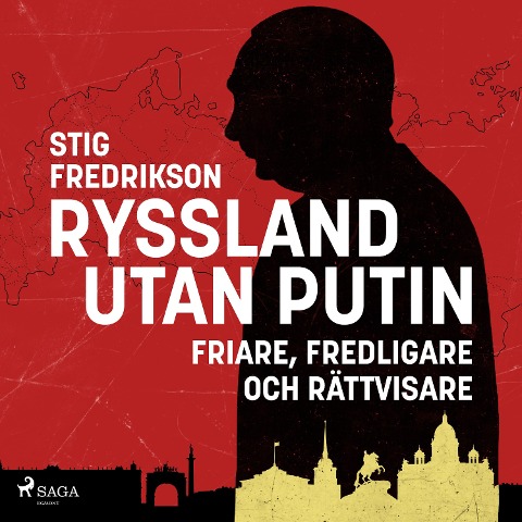 Ryssland utan Putin - Stig Fredrikson