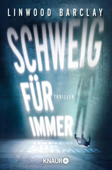 Schweig für immer - Linwood Barclay