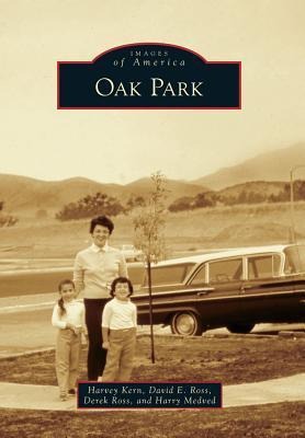 Oak Park - Harry Medved, David E Ross