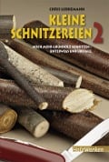 Cover-Bild zum Titel 'Kleine Schnitzereien 2' von 'Chris Lubkemann'