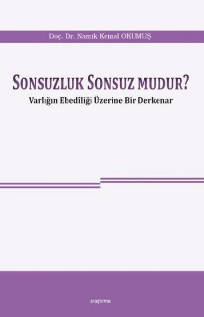 Sonsuzluk Sonsuz Mudur - Namik Kemal Okumus