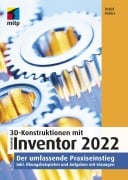 Cover-Bild zum Titel '3D-Konstruktionen mit Autodesk Inventor 2022' von 'Detlef Ridder'