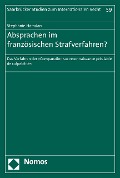 Cover-Bild zum Titel 'Absprachen im französischen Strafverfahren?' von 'Stephanie Hamdan'