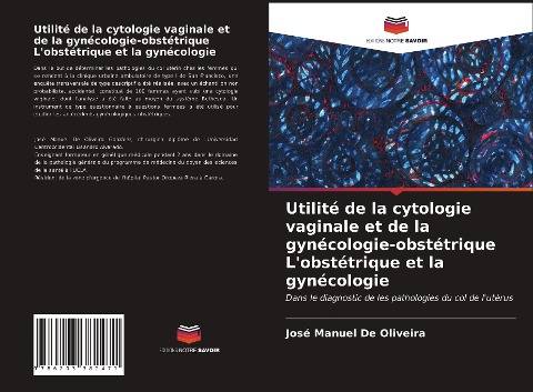 Utilité de la cytologie vaginale et de la gynécologie-obstétrique L'obstétrique et la gynécologie - José Manuel de Oliveira