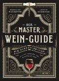 Cover-Bild zum Titel 'Der Master-Wein-Guide' von 'Madeline Puckette, Justin Hammack'