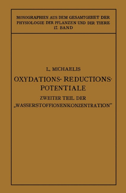 Oxydations-Reductions-Potentiale - Leonor Michaelis