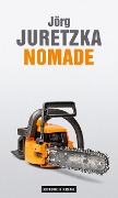 Cover-Bild zum Titel 'Nomade' von 'Jörg Juretzka'