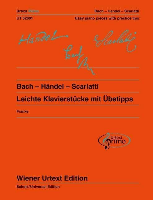 Bach - Händel - Scarlatti - Alessandro Scarlatti, Georg Friedrich Händel, Johann Sebastian Bach