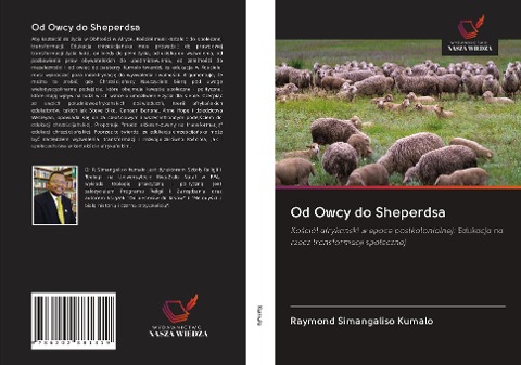 Od Owcy do Sheperdsa - Raymond Simangaliso Kumalo