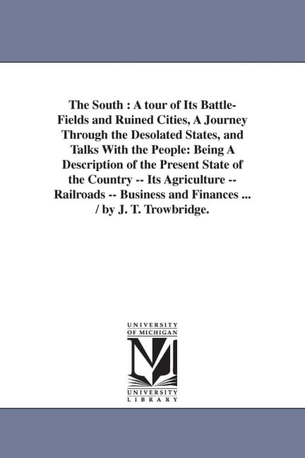 The South - J T (John Townsend) Trowbridge