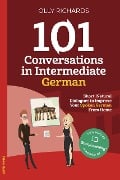Cover-Bild zum Titel '101 Conversations in Intermediate German (101 Conversations | German Edition, #2)' von 'Olly Richards'