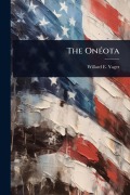 Cover-Bild zum Titel 'The OnÃ(c)ota' von 'Willard E Yager'