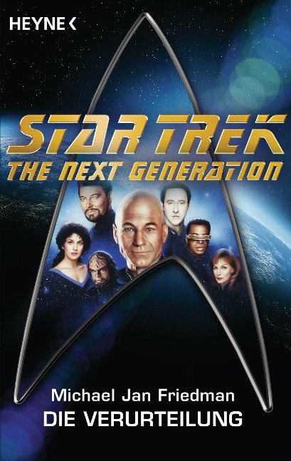 Star Trek - The Next Generation: Die Verurteilung - Michael Jan Friedman