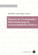 Cover-Bild zum Titel 'Deutsch als Zweitsprache: Diskriminierung im wissenschaftlichen Diskurs' von ''