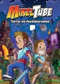 Cover-Bild zum Titel 'Mikeltube 5. Terror En Youtubersland' von 'Mikeltube'