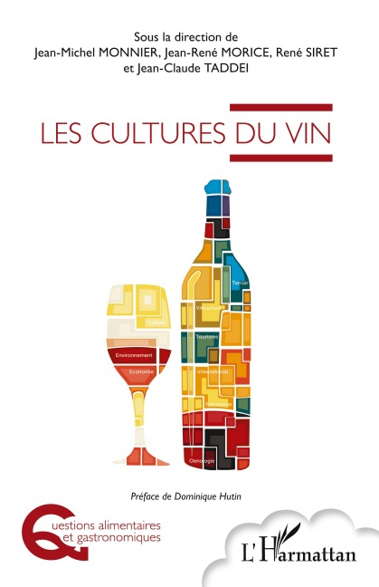 Les cultures du vin - Jean-Claude Taddei, Jean-Michel Monnier, Jean-René Morice, René Siret