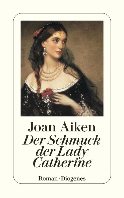 Der Schmuck der Lady Catherine - Joan Aiken