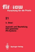 Cover-Bild zum Titel 'Auswahl und Beurteilung EDV-gestützter IPS-Systeme' von 'Uwe Breer'