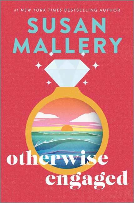 Otherwise Engaged - Susan Mallery