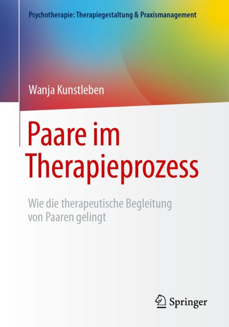 Paare im Therapieprozess - Wanja Kunstleben