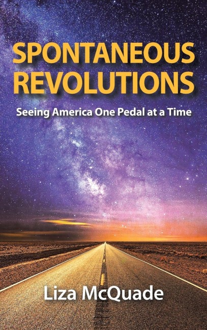 Spontaneous Revolutions - Liza McQuade
