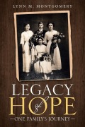 Cover-Bild zum Titel 'Legacy of Hope' von 'Lynn M. Montgomery'