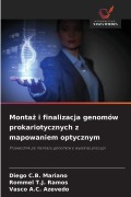 Cover-Bild zum Titel 'Monta¿ i finalizacja genomów prokariotycznych z mapowaniem optycznym' von 'Diego C. B. Mariano, Rommel T. J. Ramos, Vasco A. C. Azevedo'