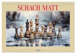 Cover-Bild zum Titel 'Schach Matt (Tischkalender 2026 DIN A5 quer), CALVENDO Monatskalender' von 'Cathrin Illgen'