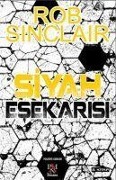 Cover-Bild zum Titel 'Siyah Esekarisi' von 'Rob Sinclair'