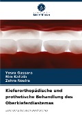 Kieferorthopädische und prothetische Behandlung des Oberkieferdiastemas - Yosra Gassara, Rim Kallala, Zohra Nouira