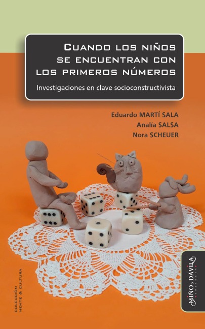 Cuando los niños se encuentran con los primeros números - Eduardo Martí Sala, Analía Salsa, Nora Scheuer