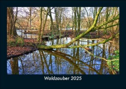 Cover-Bild zum Titel 'Waldzauber 2025 Fotokalender DIN A5' von 'Tobias Becker'