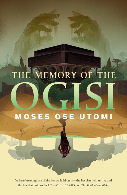 The Memory of the Ogisi - Moses Ose Utomi