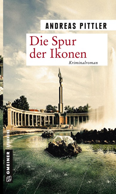 Die Spur der Ikonen - Andreas Pittler