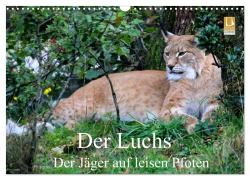 Cover-Bild zum Titel 'Der Luchs - Der Jäger auf leisen Pfoten (Wandkalender 2026 DIN A3 quer), CALVENDO Monatskalender' von 'Arno Klatt'