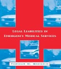 Cover-Bild zum Titel 'Legal Liabilities in Emergency Medical Services' von 'Thomas D. Schneid'