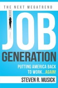 Cover-Bild zum Titel 'Job Generation' von 'Steven R Musick'