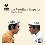 Cover-Bild zum Titel 'La Vuelta a España' von 'Simón Rufo'