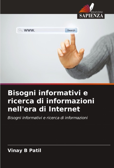 Bisogni informativi e ricerca di informazioni nell'era di Internet - Vinay B Patil