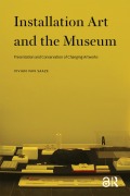 Cover-Bild zum Titel 'Installation Art and the Museum' von 'Vivian Saaze'