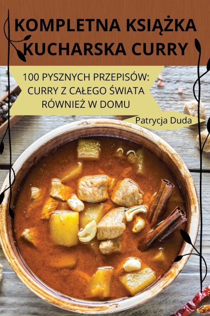 KOMPLETNA KSI¿¿KA KUCHARSKA CURRY - Patrycja Duda