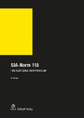 Cover-Bild zum Titel 'SIA-Norm 118' von 'Hans Rudolf Spiess, Marie-Theres Huser'