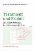 Cover-Bild zum Titel 'Testament und Erbfall' von 'Guido Ubert, Johannes Hochmuth, Josef Kaspar'