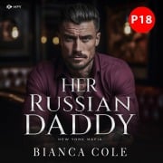 Cover-Bild zum Titel 'Her Russian Daddy' von 'Bianca Cole'
