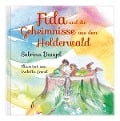 Cover-Bild zum Titel 'Fida und die Geheimnisse aus dem Holderwald' von 'Sabrina Dangel'
