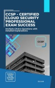 CCSP - Certified Cloud Security Professional Exam Success - Sujan