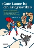 Cover-Bild zum Titel '»Gute Laune ist ein Kriegsartikel«' von 'Niels Schröder'