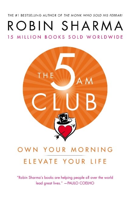 The 5AM Club - Robin Sharma