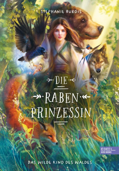 Die Rabenprinzessin - Stephanie Burgis